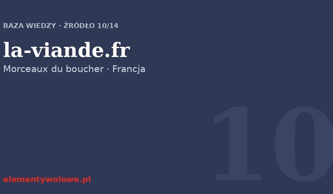 la-viande.fr — francuski rozbiór i morceaux du boucher